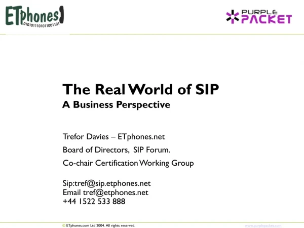 The Real World of SIP A Business Perspective