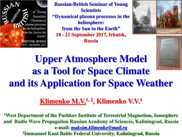 Upper Atmosphere Model  as a Tool for Space Climate  and its Application for Space Weather