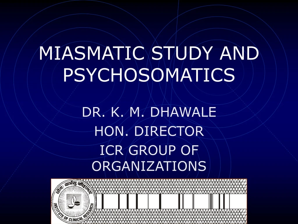 miasmatic study and psychosomatics
