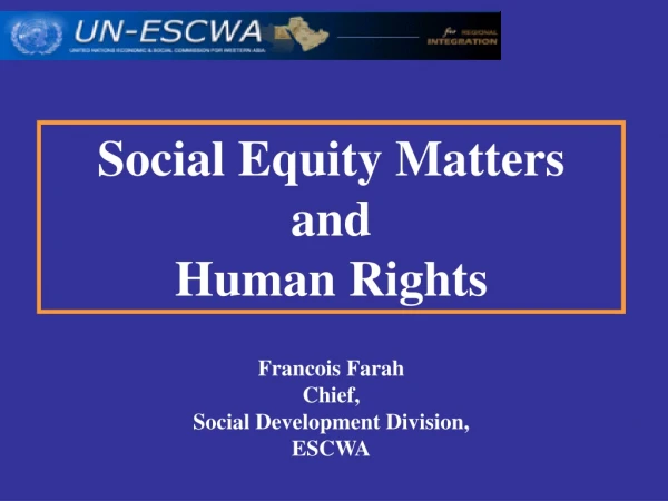 Social Equity Matters  and Human Rights