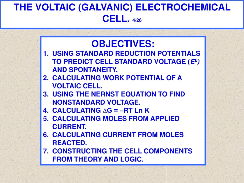 the voltaic galvanic electrochemical cell 4 26