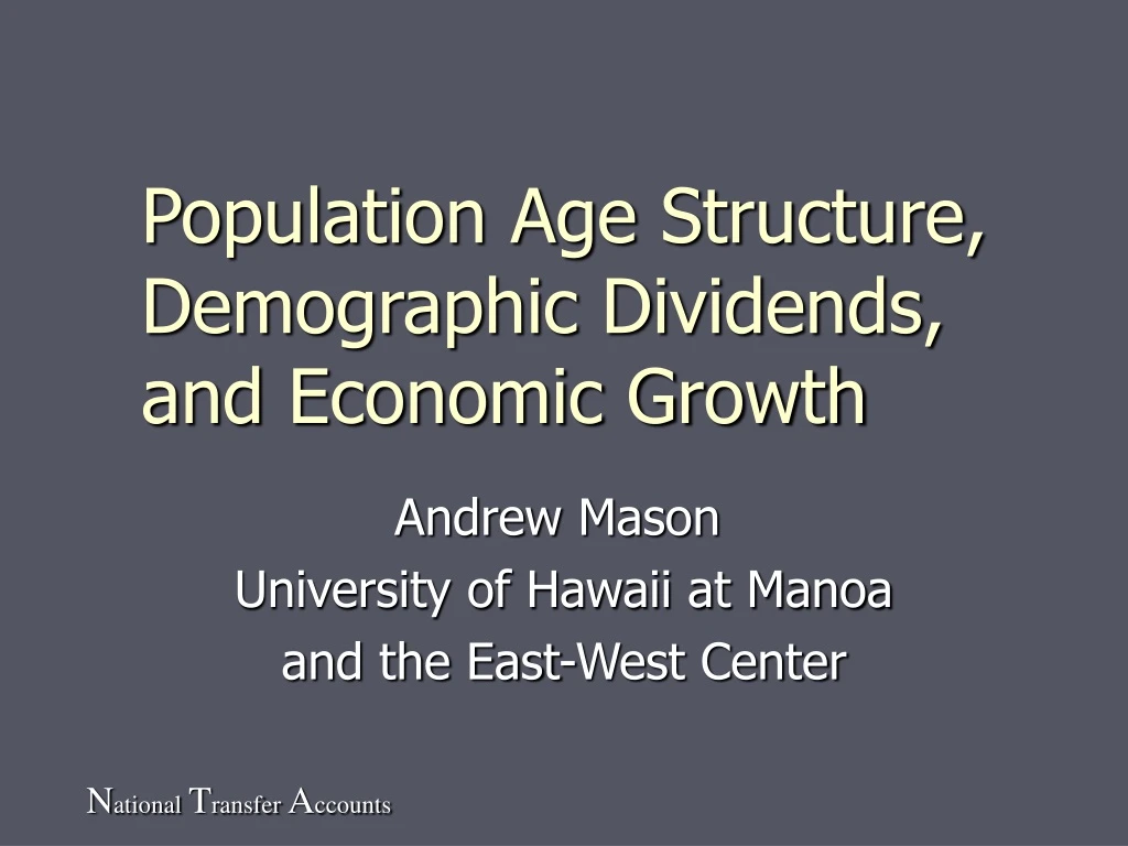 population age structure demographic dividends and economic growth