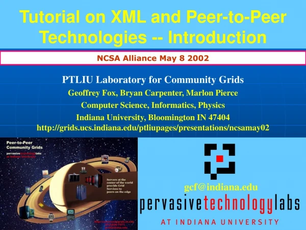 Tutorial on XML and Peer-to-Peer Technologies -- Introduction