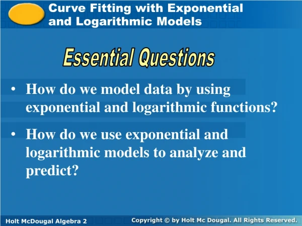 Curve Fitting with Exponential  and Logarithmic Models