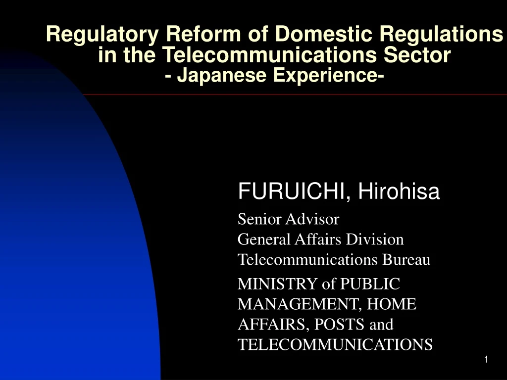 regulatory reform of domestic regulations in the telecommunications sector japanese experience