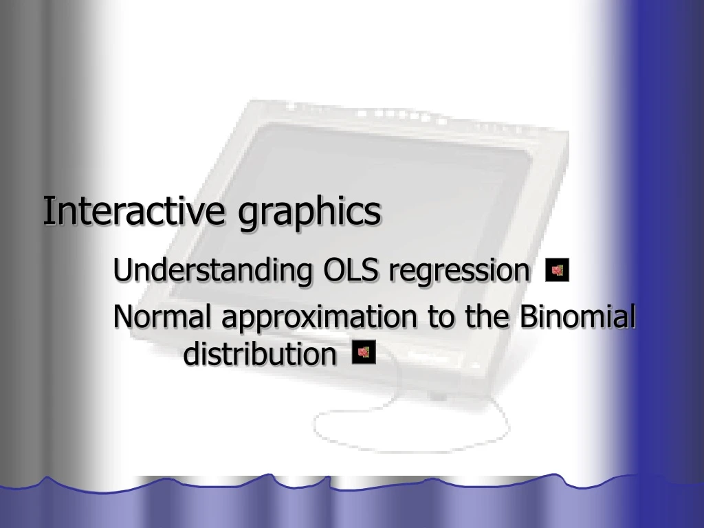 interactive graphics understanding ols regression