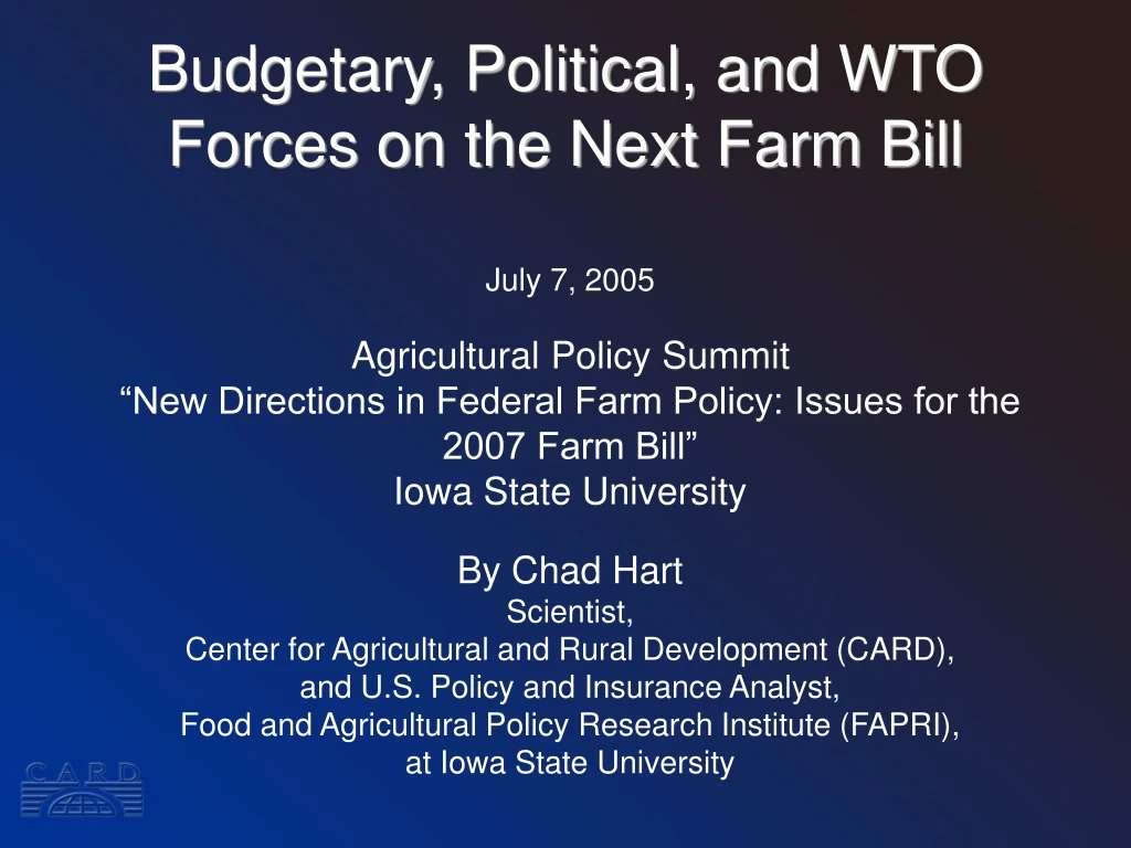 budgetary political and wto forces on the next farm bill