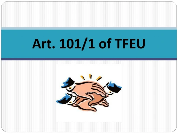 Art.  101/1 of TFEU