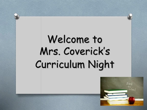 Welcome to  Mrs.  Coverick’s