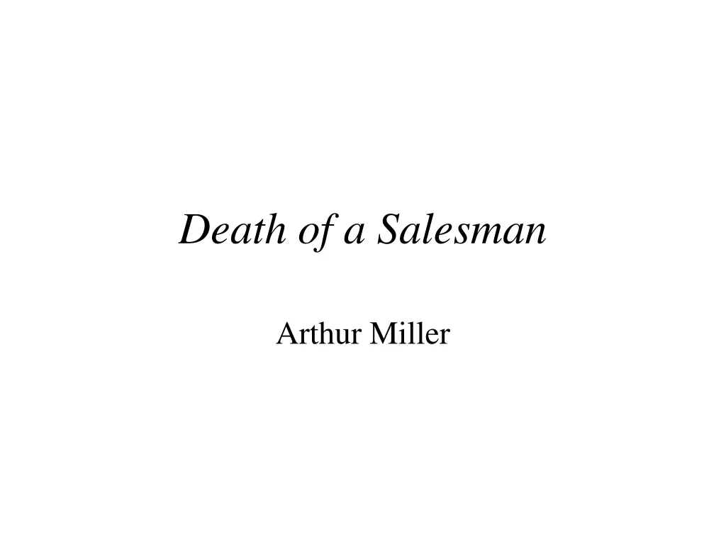 death of a salesman