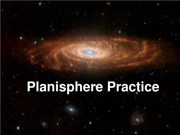 Planisphere Practice