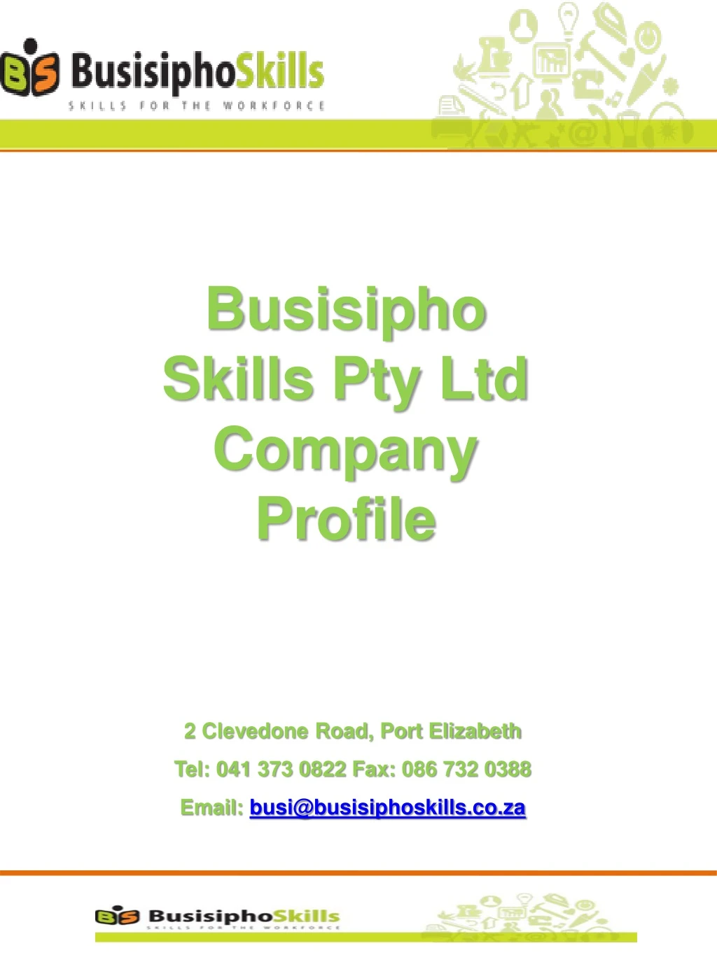 busisipho skills pty ltd company profile