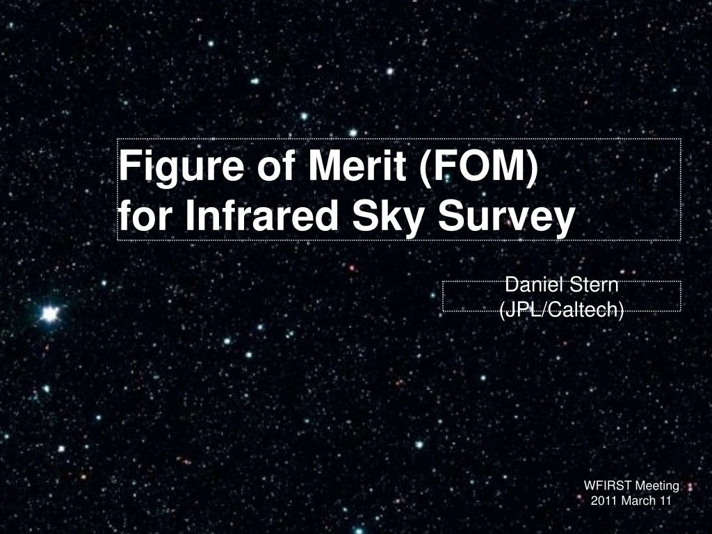 figure of merit fom for infrared sky survey