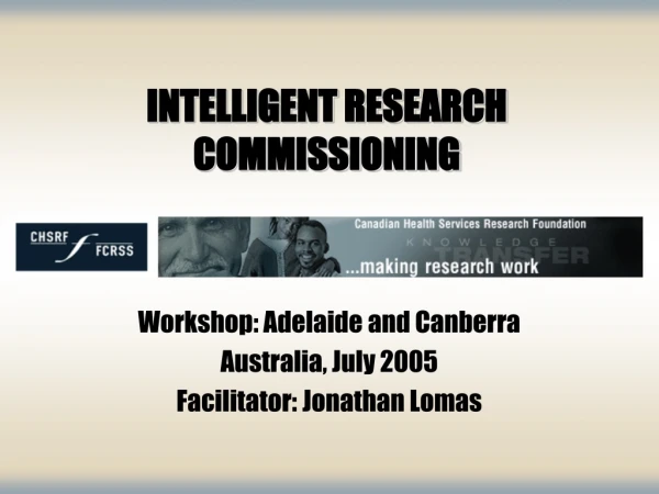 INTELLIGENT RESEARCH COMMISSIONING