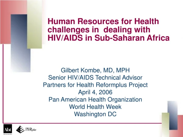 Human Resources for Health challenges in  dealing with HIV/AIDS in Sub-Saharan Africa