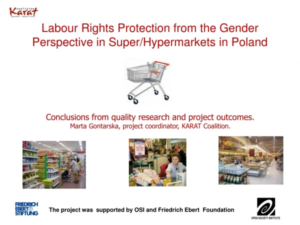 Labour  Rights Protection from the Gender Perspective in Super/Hypermarkets in Poland