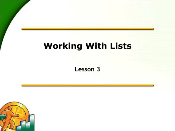 Working With Lists