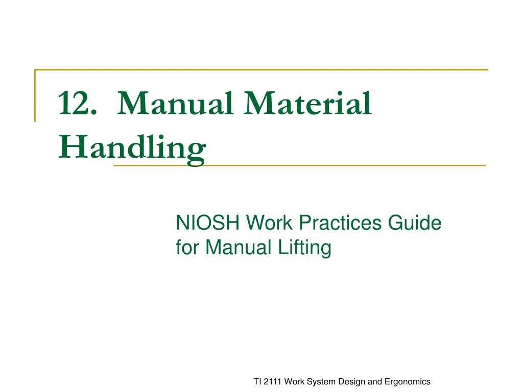 12 manual material handling