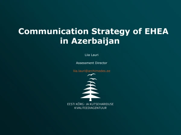 Communication Strategy of EHEA in Azerbaijan
