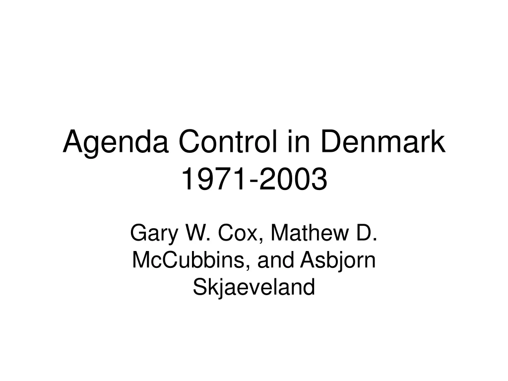 agenda control in denmark 1971 2003