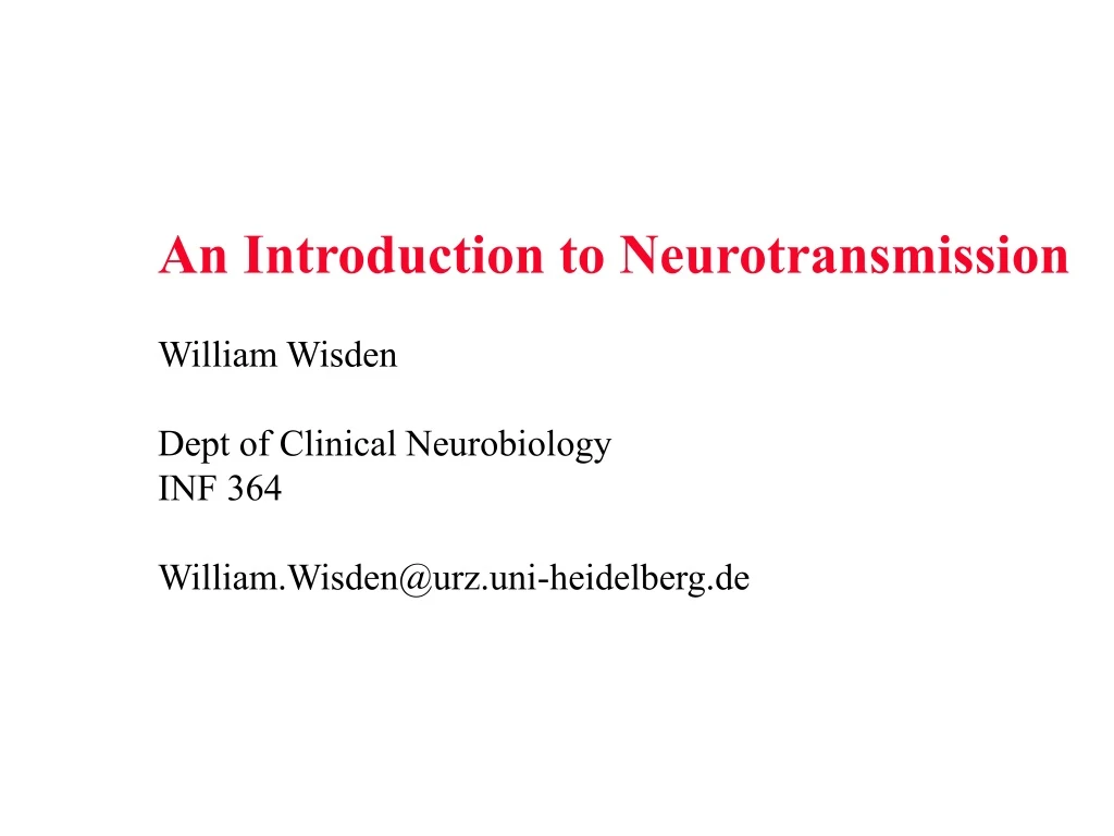 an introduction to neurotransmission william