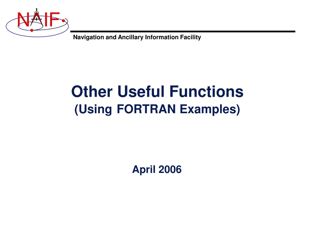 other useful functions using fortran examples