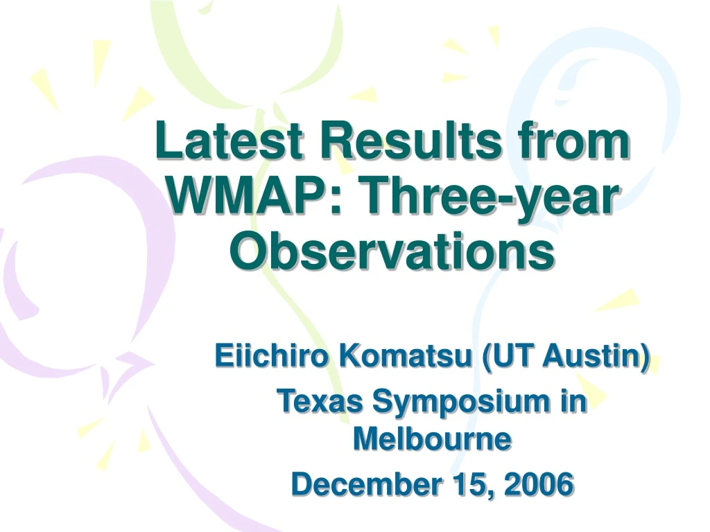 latest results from wmap three year observations