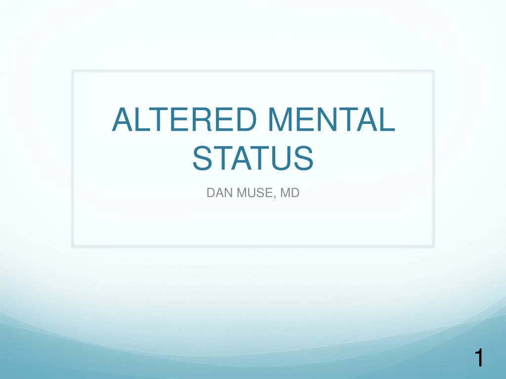 altered mental status