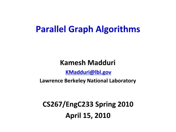 Parallel Graph Algorithms