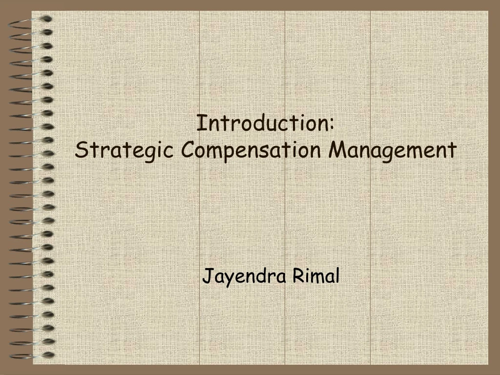 introduction strategic compensation management