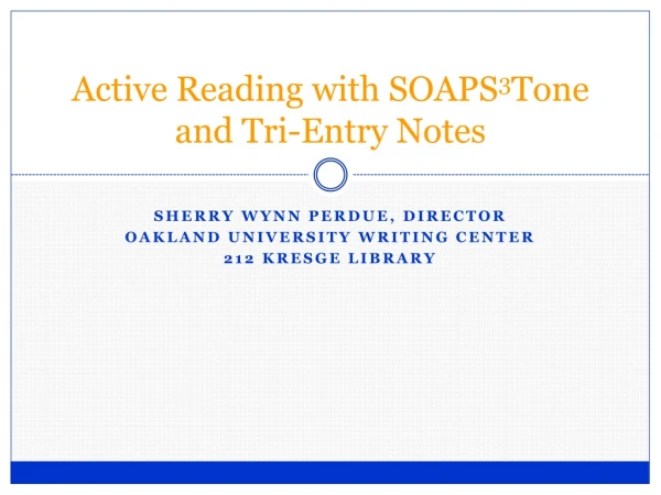 Active Reading with SOAPS 3 Tone and Tri-Entry Notes