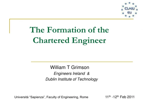 The Formation of the Chartered Engineer