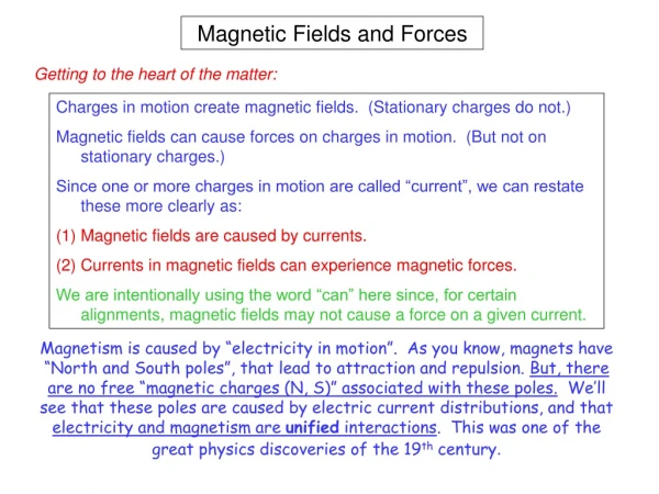 Magnetic Fields and Forces