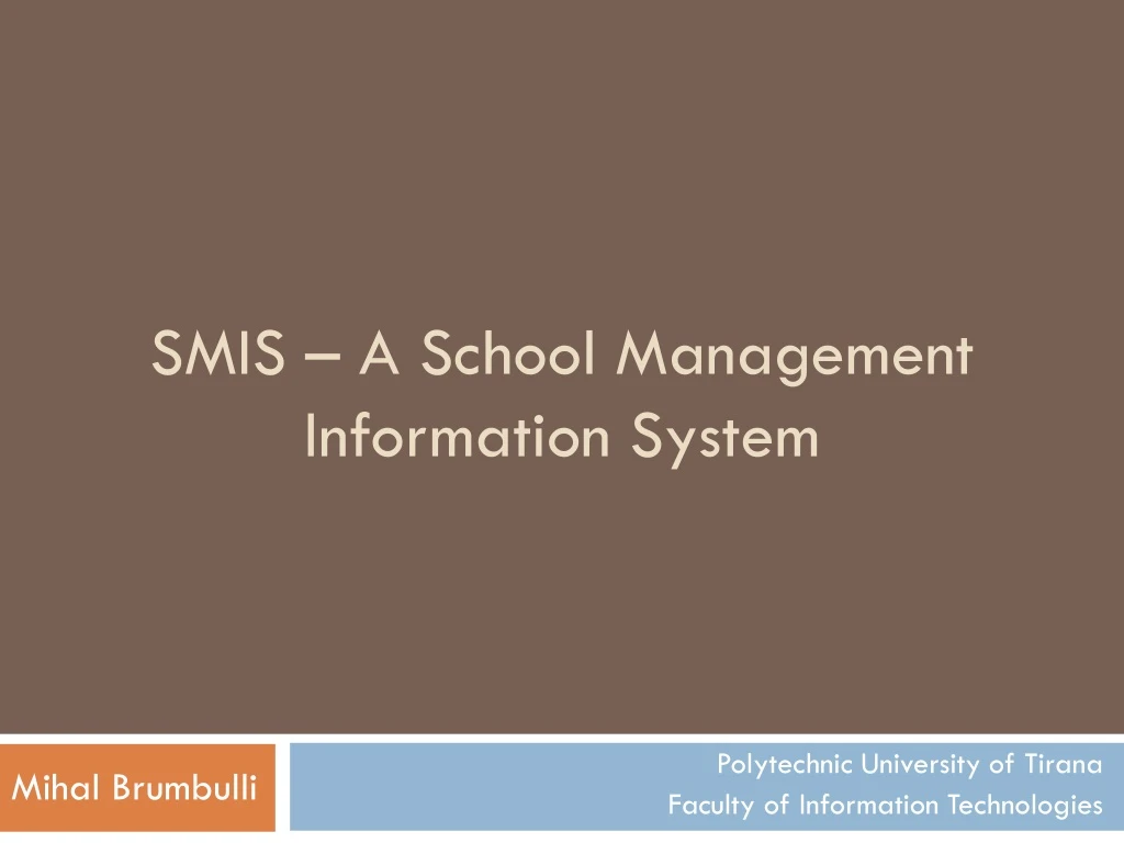 smis a school management information system