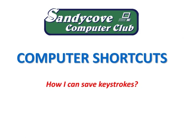 COMPUTER SHORTCUTS