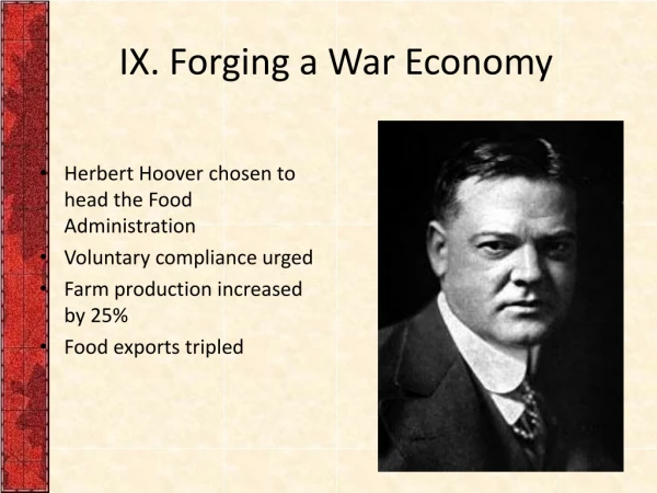 IX. Forging a War Economy