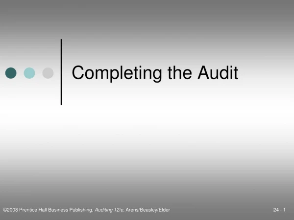 Completing the Audit