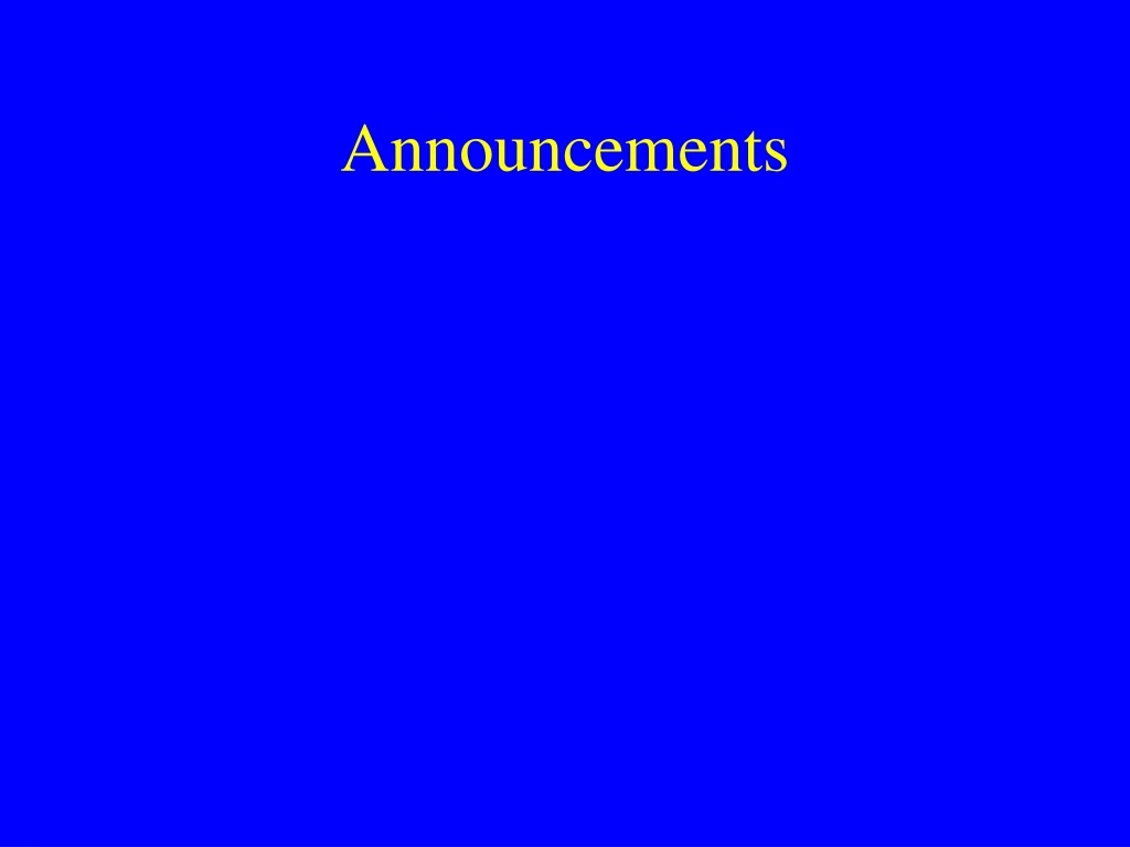 announcements