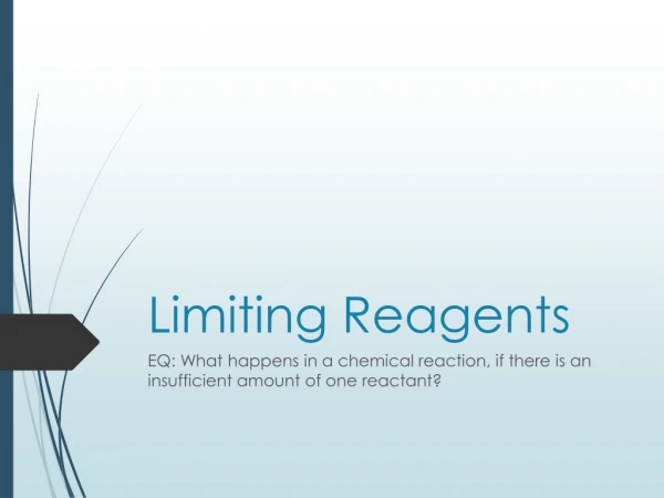 Limiting Reagents