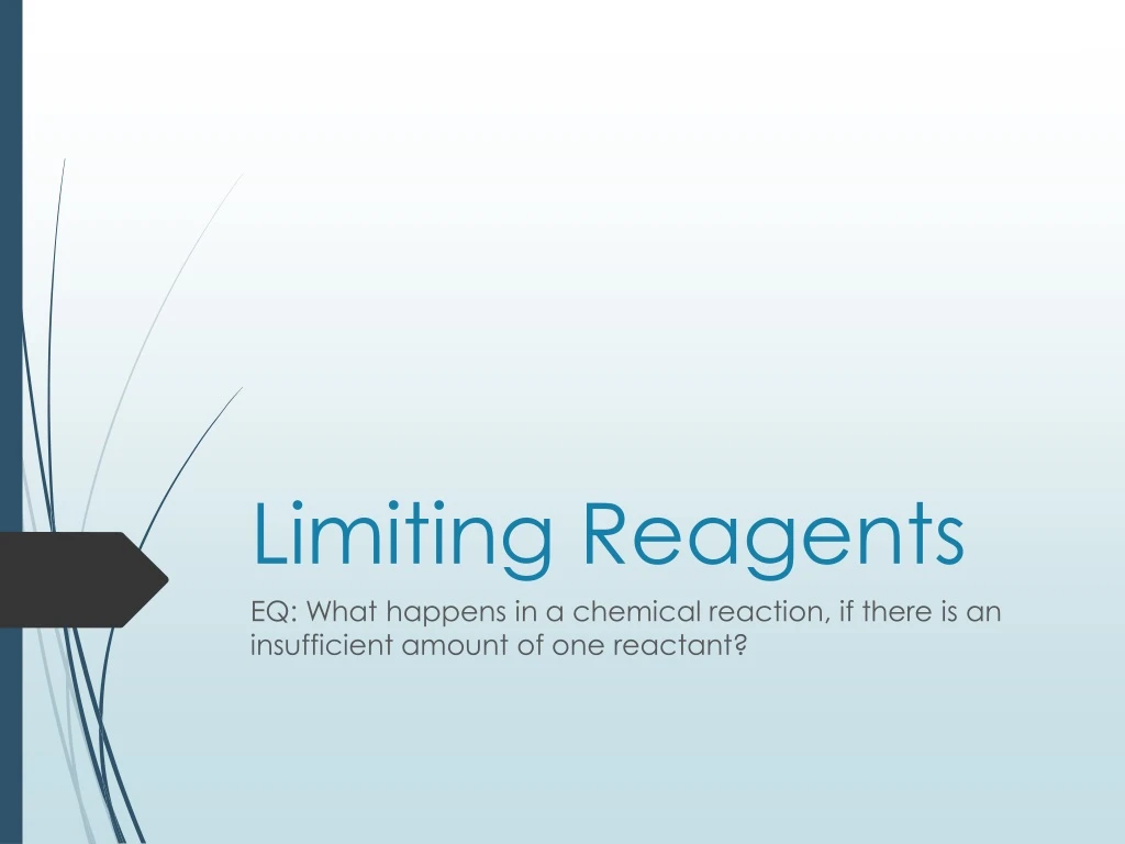 limiting reagents