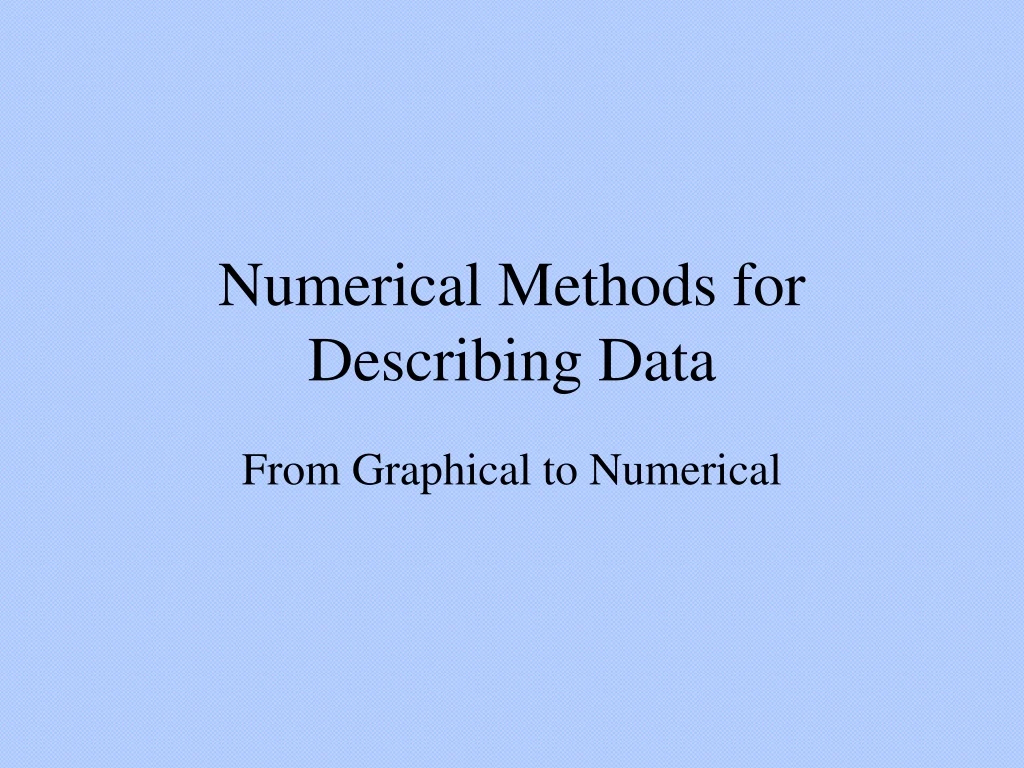 numerical methods for describing data