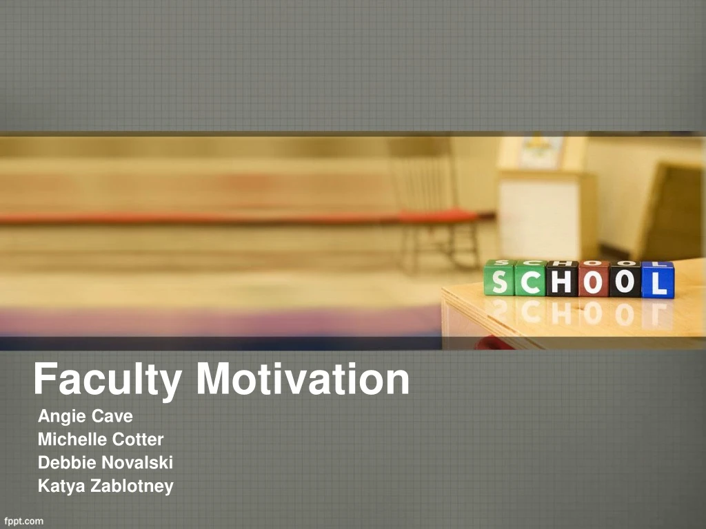 faculty motivation