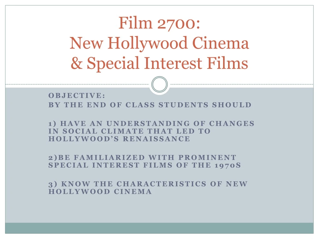 film 2700 new hollywood cinema special interest films