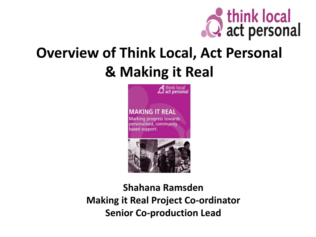overview of think local act personal making