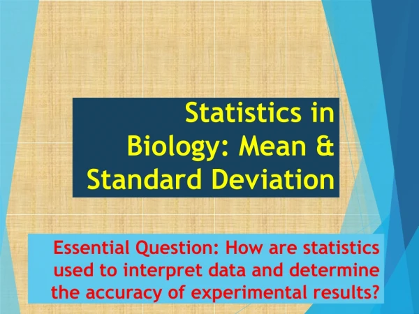 Statistics in Biology: Mean &amp; Standard Deviation