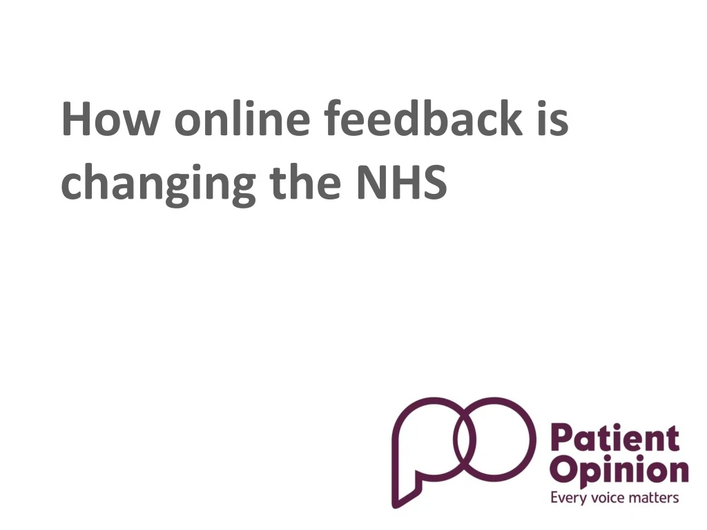 how online feedback is changing the nhs
