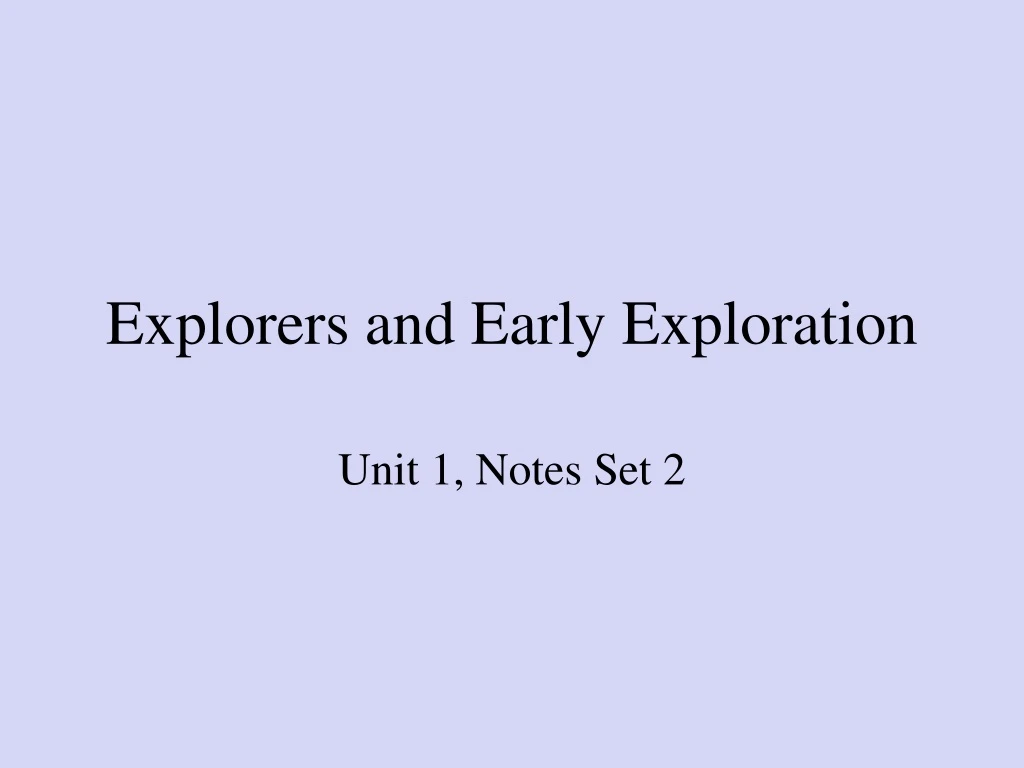 explorers and early exploration