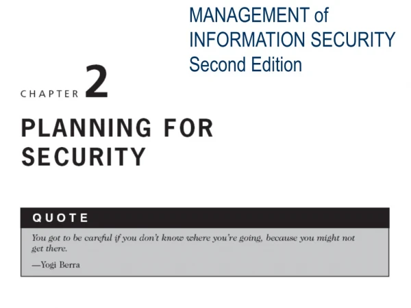 MANAGEMENT of INFORMATION SECURITY Second Edition