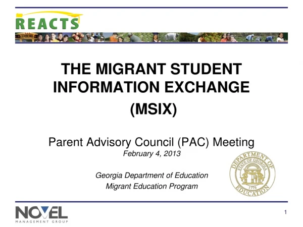 THE MIGRANT STUDENT INFORMATION EXCHANGE  (MSIX)