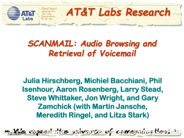 SCANMAIL: Audio Browsing and Retrieval of Voicemail